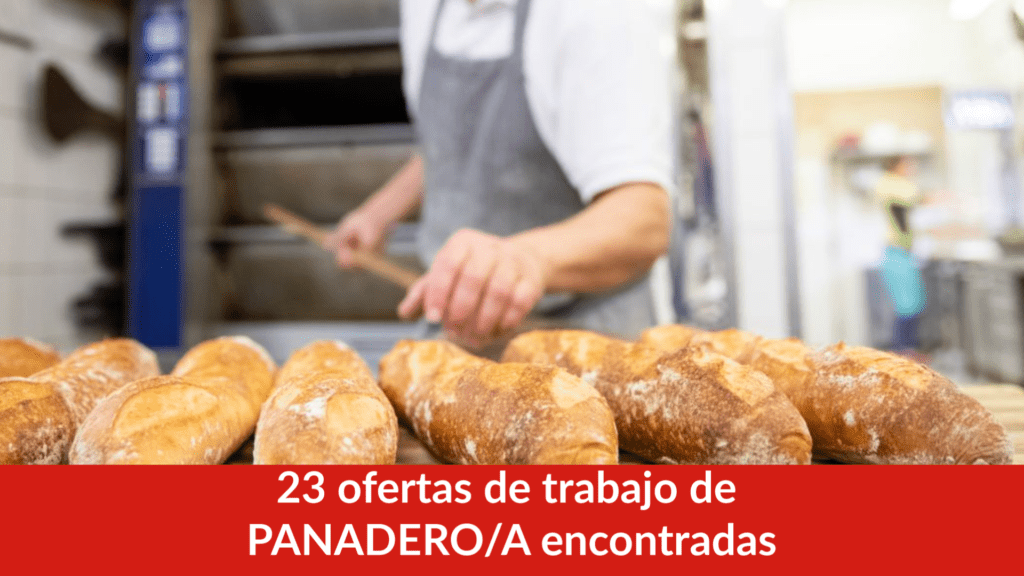 23 ofertas de trabajo de PANADERO/A encontradas