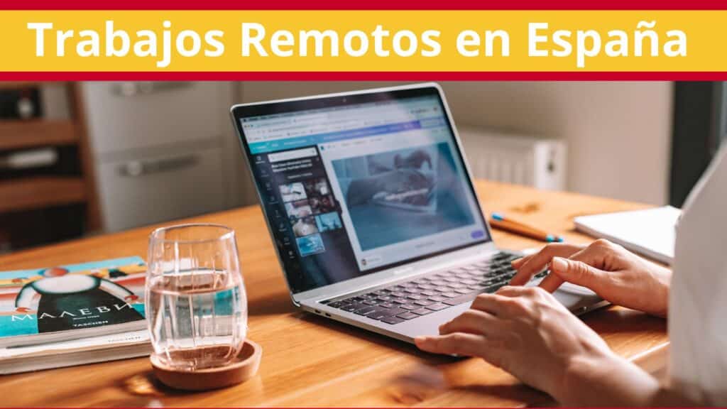 Trabajos Remotos en España